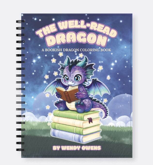PRE-ORDER Early Bird Pricing - The Well-Read Dragon — A Coloring Book for Book Lovers & Dragon Lovers Alike